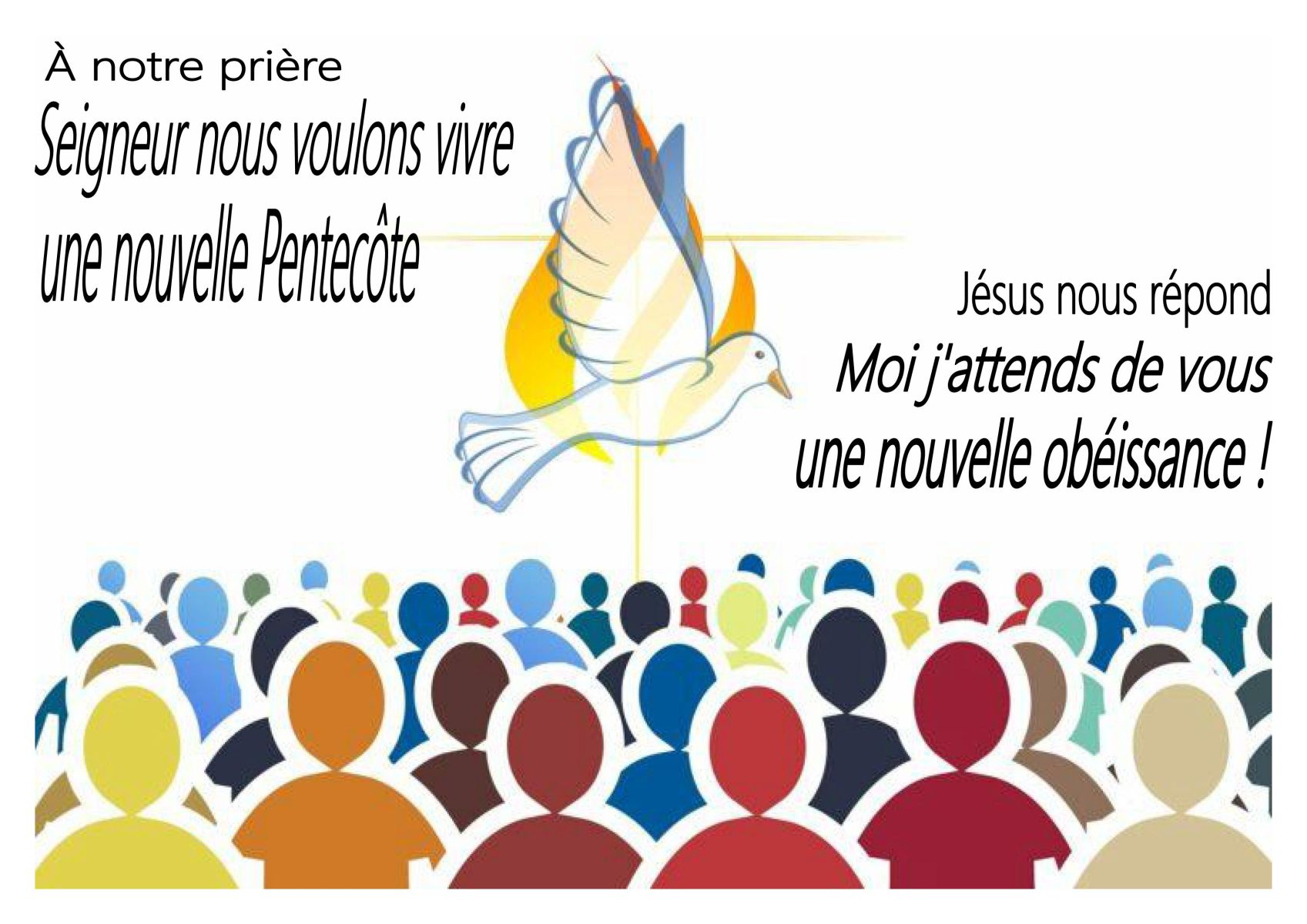 Recherchez Jésus… à la pentecôte